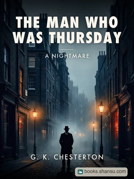 The Man Who Was Thursday: A Nightmare